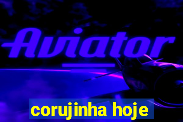 corujinha hoje
